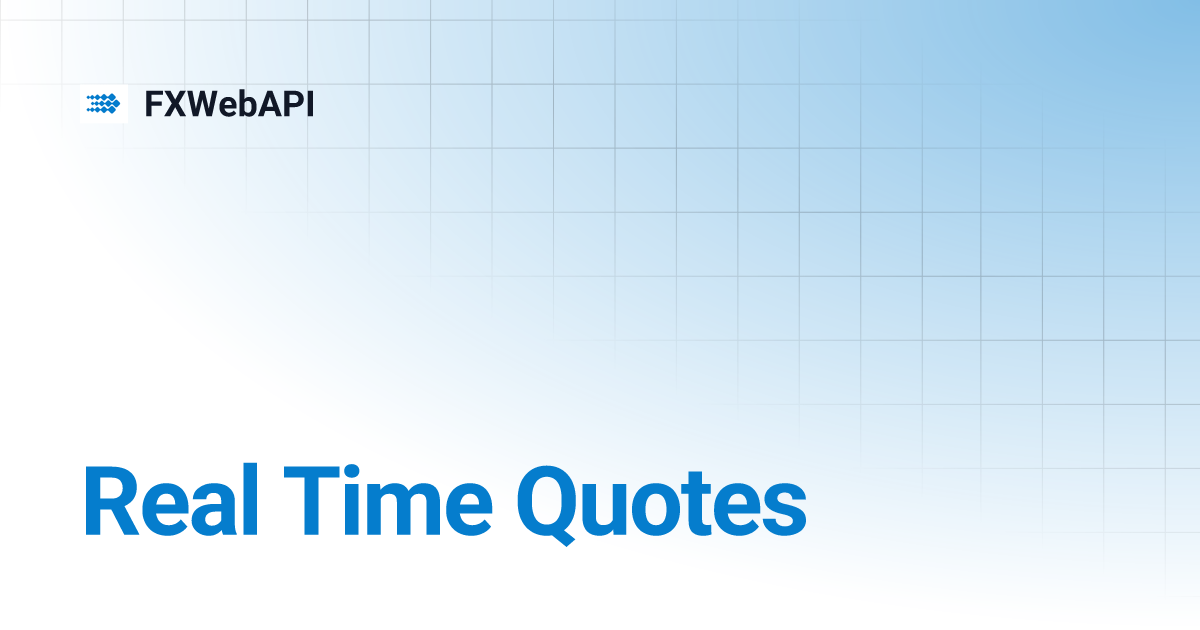 Real Time Quotes | FXWebAPI